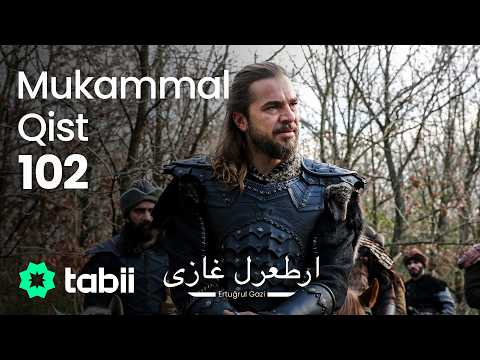 Ertuğrul Gazi | Mukammal Qist 102