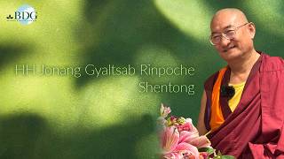 HH Jonang Gyaltsab Rinpoche: Shentong