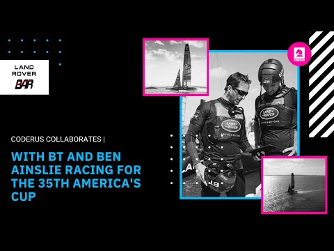 Coderus Collaborates with BT and Ben Ainslie Racing for the 35th America's Cup