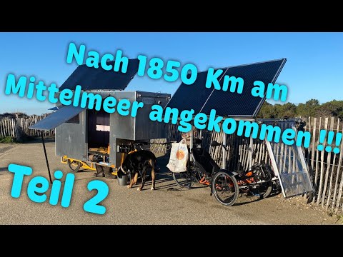 Mit dem Fahrradwohnwagen im Winter 🥶 Richtung Süden fahren☀️🦩☀️ 1850 Km sind geschafft ! TEIL 2