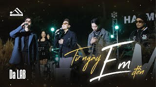 Từ Ngày Em Đến - Da LAB live at The Harmony Show