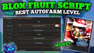 Matsune Hub Roblox Script | New Blox Fruits Script Update Best Auto Farm Level
