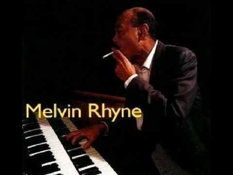 Melvin Rhyne - I Wish I Knew