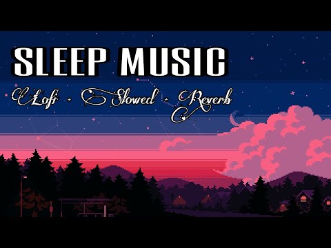 Hindi Lofi Mashup | Music for Sleeping/Studying/Relaxing/Traveling -Slowed and Reverb