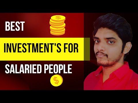 Best 15 investments for Salaried people/Make you rich