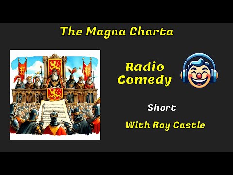 The Magna Charta | Marriotts Monologues  |  Comedy
