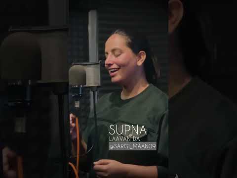 SUPNA LAAVAN DA | SARGI MAAN | COVER SONG