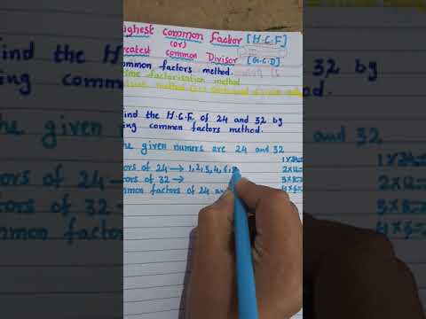 H.C.F of 24&32 by using common factors method (H.C.F by common factors method)