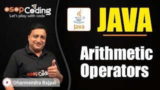 Arithmetic Operators in java | Operators in java | java for Absolute Beginners | #java #Lecture13