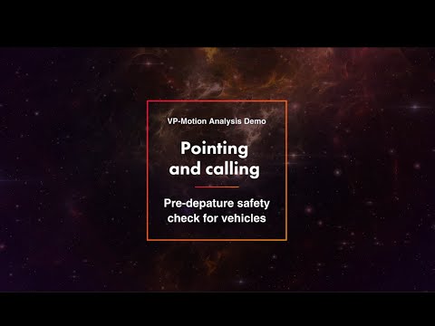 VP-Motion Analysis Demo - Pre-departure safety check for vehicles