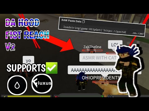 fluxus&Hydrogen Da Hood Fist👊 Reach V2 2023❤️‍🔥 [RobloxExploting]