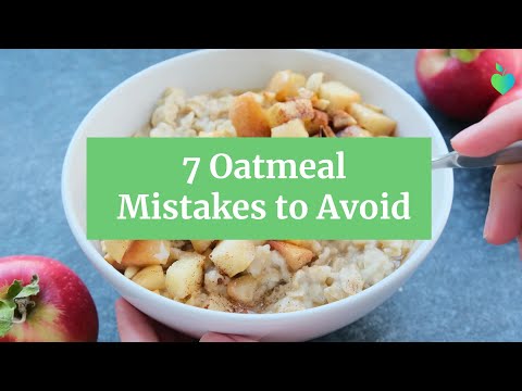 7 Oatmeal Mistakes to Avoid