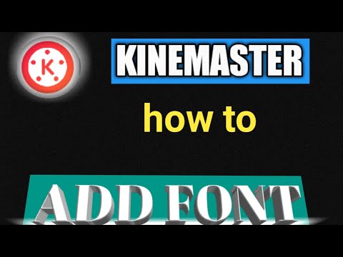 kinemaster में font कैसे add करें।। how to add font in kinemaster app.#kinemaster#edit#font