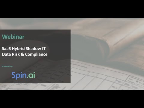 SaaS Hybrid Shadow IT   Data Risk and Compliance