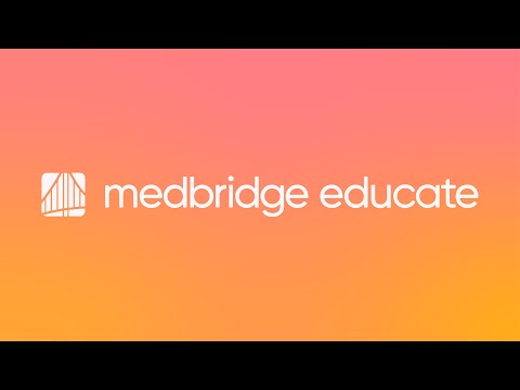 Medbridge Educate: Elevate Your Healthcare Education and Training