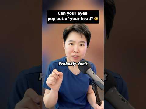 Can Your Eyes Actually Pop Out of Your Eye Sockets?