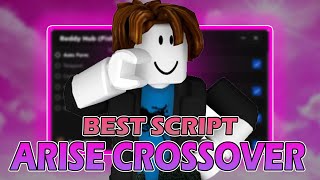 Arise Crossover Script [2025] | BEST Arise Crossover Hacks [NEW] | Arise Executor Roblox [NEW 2025]
