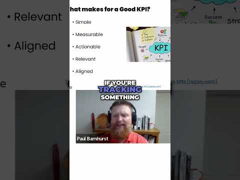 What factors go into choosing KPIs?