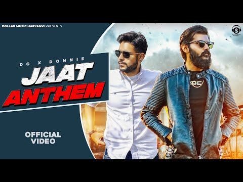 JAAT ANTHEM (Full Song) | DC X DONNIE | SAHIL FRAIN ALA | NEW HARYANVI SONGS HARYANAVI 2023