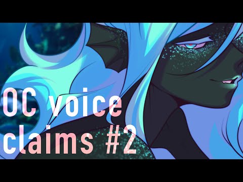 OC voice claims #2