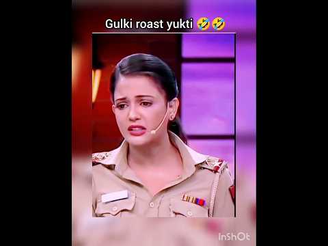 Gulki joshi roast yukti kapoor 🤣🤣🤣# madam sir funny scene 🤣💖
