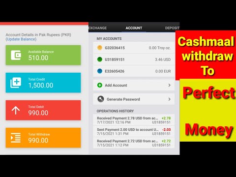 Cashmaal withdraw to perfect money 2021 | perfect money comfortable way to develop your money