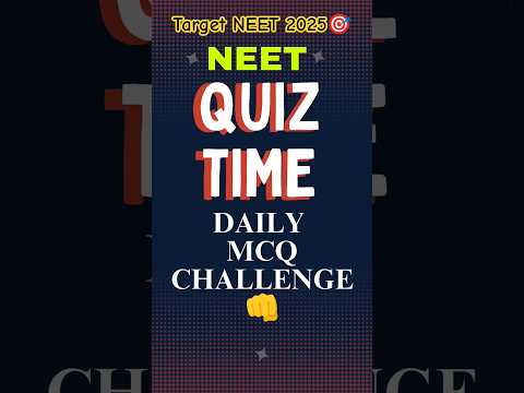 NEET 2025 Daily MCQ Challenge 👊@VIGYANMARG #neet2025 #mcqncert #biology#shorts #viralvideo #like