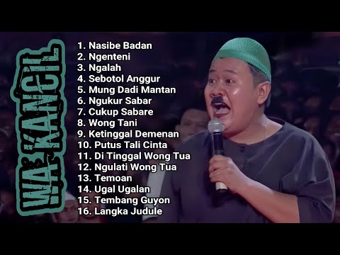 Wa Kancil Full Album Viral Tiktok Terbaru 2025 ❤ Lagu Tarling Sandiwara Dangdut Pantura Tengdung ❤