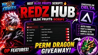 🔥 BEST REDZ HUB SCRIPT! | Delta Mobile & PC + PERM DRAGON GIVEAWAY 🐉