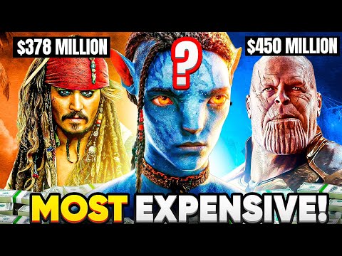The Most Expensive Movies in The World