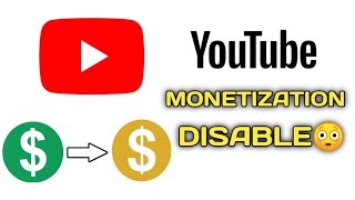Kya YouTube Monetization Off Ho jayegi  2020😱🙄? | Monetization disable | Why monetization disable