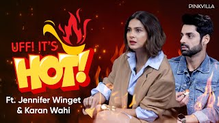 Jennifer Winget & Karan Wahi on red flag behaviours, genZ lingo, rulebreakers & more | Uff It's Hot