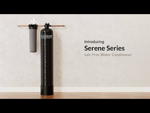 Aquasure Serene Series | The Salt-Free Alternative: No Salt, No Maintenance, Just Soft Water