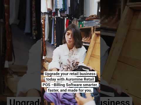 Upgrade your retail business today with Auromine Retail POS Software