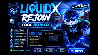 Tool rejoin Roblox [UGphone/RedFinger] | Liquidx- Hub