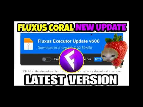 Fluxus Executor Mobile New Update  🎃 Fluxus Coral V600  | Delta Executor | *NEW*