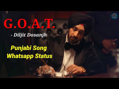 GOAT - Diljit Dosanjh | Trending Punjabi song Whatsapp Status | Dj Mix status | Soni The Creations