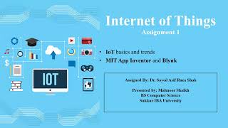 IoT Basics & Trends | MIT App Inventor vs Blynk