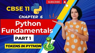 Python Fundamentals - ONE SHOT | CBSE Class 11 Computer Science | ENGLISH 🎯