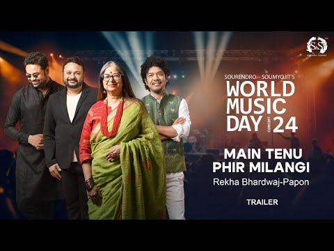 Main Tenu Phir Milangi Trailer | Rekha Bhardwaj | Papon| WMD24| Sourendro Soumyojit