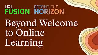 Beyond Welcome to Online Learning: Designing an Interactive Orientation for Adult Learners