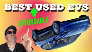 TOP 3 Affordable USED Electric Vehicles in 2025!