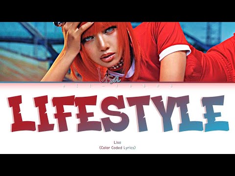 LISA "Lifestyle" (Lyrics Color Coded)