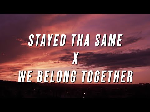 Yeat, Mariah Carey - Stayed Tha Same X We Belong Together (TikTok Mashup) [Lyrics]