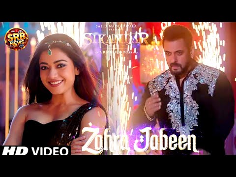 Zohra Jabeen Song Sikandar | Salman Khan, Rashmika Mandana | Sikandar Eid Song | Zohra Jabeen Teaser