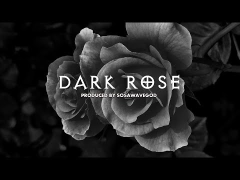 DARK ROSE [FREE DARK TRAP BEAT]