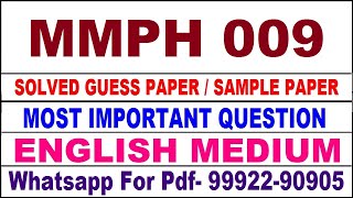 mmph 9 important questions | mmph 9 previous year question paper | mmph 9 study material