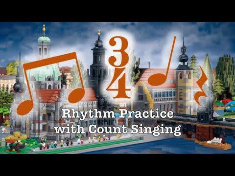 Rhythm Practice with Count Singing - 3/4 Meter