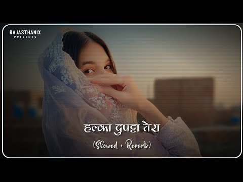 Patla Dupatta Tera Muh Dikhe (Slowed + Reverb) Sachin Dhull | Lofi Song | Instagram Trending Song