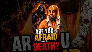 Are You Afraid of Death?